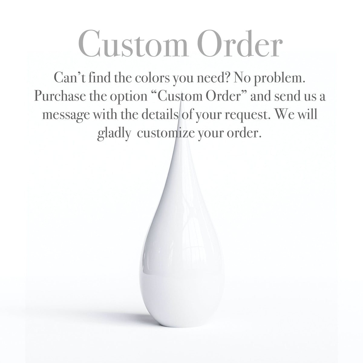 Individual Drop Large 23" - Plain Colors - Synchrony Art INC